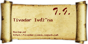 Tivadar Ivána névjegykártya